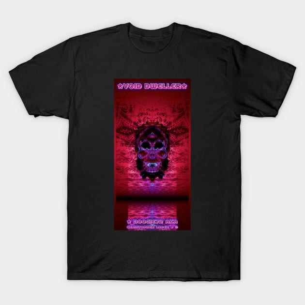 Void Dweller 015 T-Shirt by Boogie 72